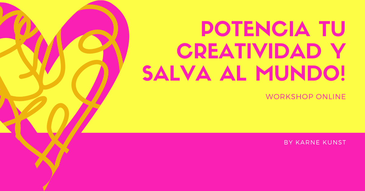 Potencia tu creatividad y salva al mundp